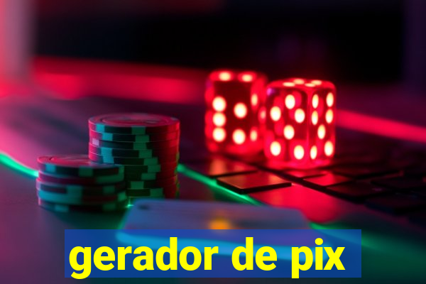 gerador de pix